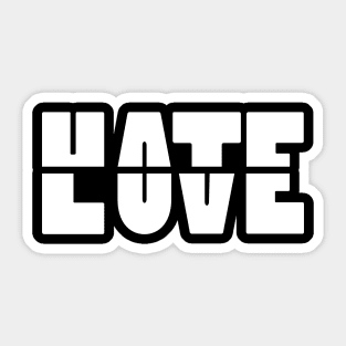 Hate Love Sticker